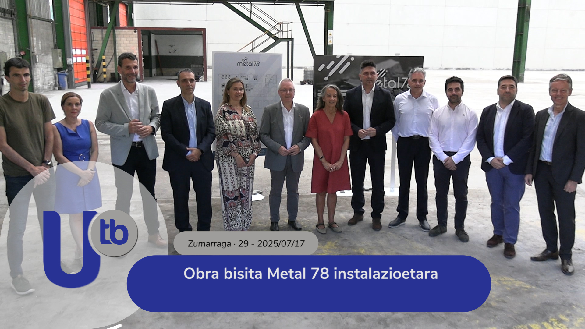 Visita de obras a la planta de Metal 78 / Obra bisita Metal 78 instalazioetara