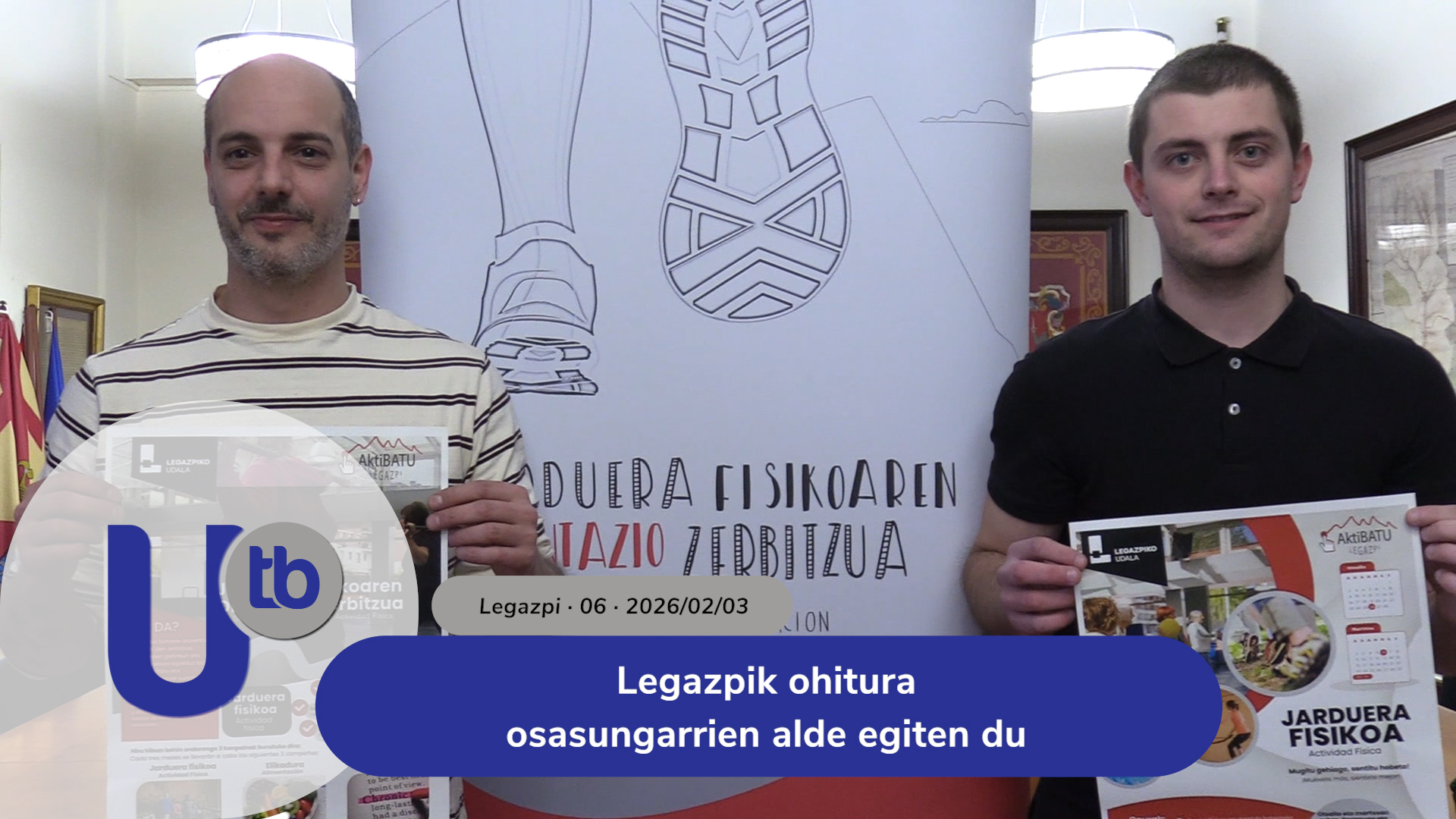 Legazpi apuesta por hábitos saludables / Legazpik ohitura osasungarrien alde egiten du